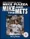 Mike Piazza · Mike and the Mets