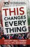 This Changes Everything · Occupy Wall Street and the 99% Movement