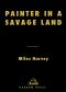 Painter in a Savage Land