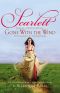 Scarlett · the Sequel to Margaret Mitchell's Gone With the Wind