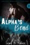 Alpha's Bond · A Reverse Harem Omegaverse Story (The Clarity Series Book 3)