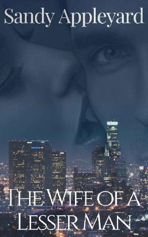 The Wife of a Lesser Man (LA Cops Series Book 1)