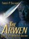 The Arwen Book two · Manifest Destiny