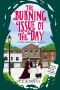 The Burning Issue of the Day (A Lady Hardcastle Mystery)