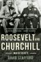 Roosevelt and Churchill: Men of Secrets