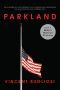 Parkland (Movie Tie-In Edition)