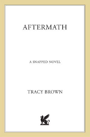 Aftermath · A Snapped Novel