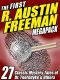 The First R. Austin Freeman Megapack · 27 Mystery Tales of Dr. Thorndyke & Others