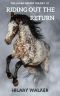 Riding Out the Return (The Laura Harper Trilogy, #1)