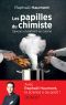 Les Papilles Du Chimiste