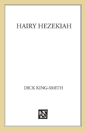 Hairy Hezekiah