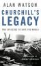 Churchill's Legacy