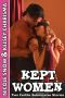 Kept Women · Two Fertile Submissive Stories