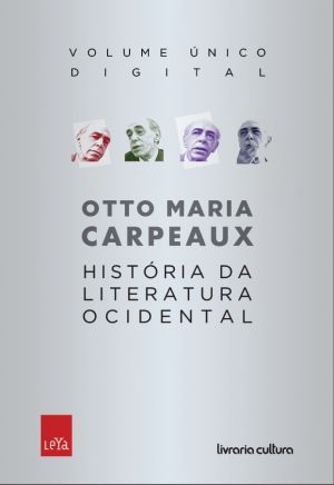 História Da Literatura Ocidental (Volume Único)