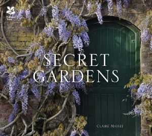 Secret Gardens · of the National Trust