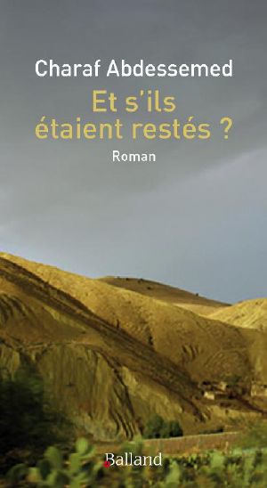 Et s'ils étaient restés?