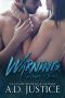 Warning · the Complete Series (The Vault Book 4)