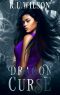 Dragon Curse · A Dragon Shifter Romance (The Omen Club Book 3)