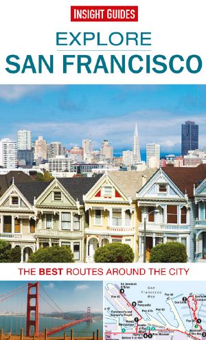 Insight Guides · Explore San Francisco