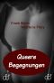 Queere Begegnungen (German Edition)