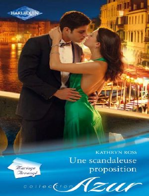 Une Scandaleuse Proposition