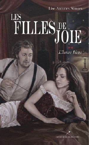 Filles De Joie Les 2 L'Heure Bleue