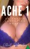 Ache 1 · An Erotic Lactation Novel