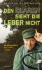 Den Klaren sieht die Leber nicht · Männerleben auf dem Lande