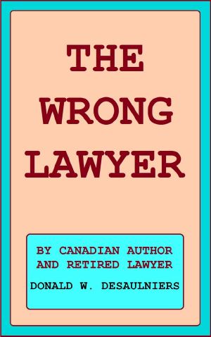 The Wrong Lawyer