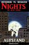 Nights of New York · Aufstand