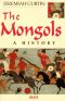 Mongols · A History