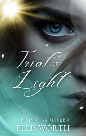 Trial of Light