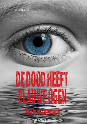 De Dood Heeft Blauwe Ogen (2018)