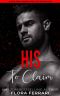 His To Claim: An Instalove Possessive Age Gap Romance