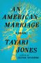 An American Marriage · A Novel