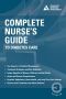 Complete Nurse's Guide to Diabetes Care