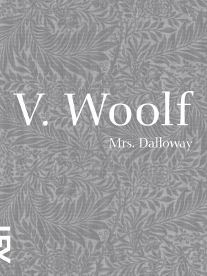 Mrs. Dalloway (Mulheres Modernistas)