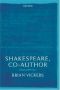 Shakespeare, Co-Author · A Historical Study of the Five Collaborative Plays