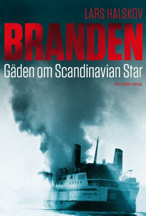 BRANDEN · Gåden om Scandinavian Star