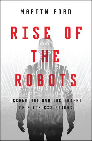 Rise of the Robots