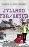 Jylland Tur/Retur