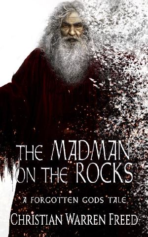 The Madman on the Rocks