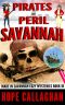 Pirates in Peril: A Made in Savannah Cozy Mystery (Made in Savannah Cozy Mysteries Series Book 10)