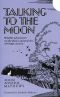 Talking to the Moon · Wildlife Adventures on the Plains and Prairies of Osage Country