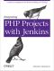 Integrating PHP Projects With Jenkins