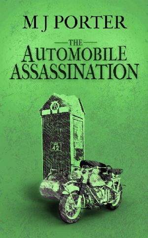 The Automobile Assassination: A 1940s mystery (The Erdington Mysteries Book 2)