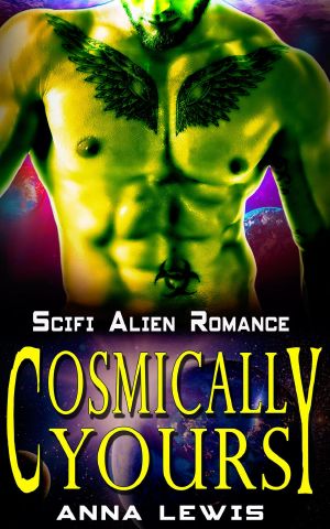 Cosmically Yours--Sci fi Alien Romance