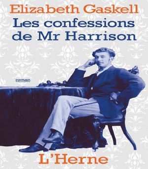 Les Confessions De Mr Harrisson