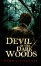 Devil in the Dark Woods