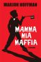 Mamma Mia Maffia